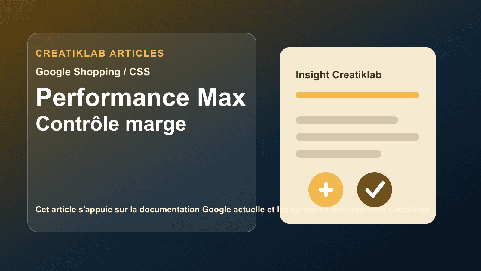 Insight Creatiklab: Performance Max - Contrôle marge